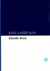 kniha Kost a kůže slov, BB/art 2004