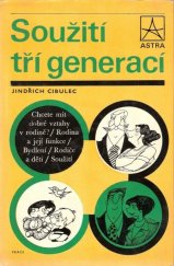 kniha Soužití tří generací, Práce 1980