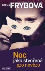 kniha Noc jako stvořená pro nevěru, Šulc - Švarc 2016