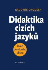 kniha Didaktika cizích jazyků, Academia 2013