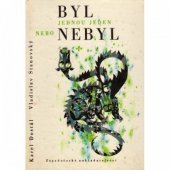 kniha Byl jednou jeden nebo nebyl 2 mandely chodských pohádek, Západočeské nakladatelství 1967