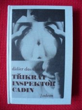 kniha 3x inspektor Cadin, Odeon 1994