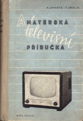 kniha Amatérská televisní příručka, Naše vojsko 1957