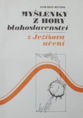 kniha Myšlenky z hory blahoslavenství Z Ježíšova učení, Církev adventistů sedmého dne 1990