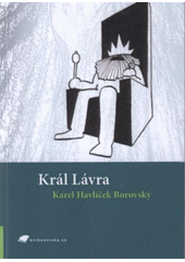 kniha Král Lávra, Tribun EU 2008
