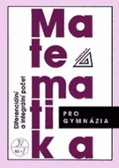 kniha Matematika pro gymnázia., Prometheus 2007