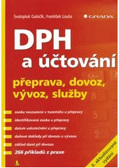 kniha DPH a účtování přeprava, dovoz, vývoz, služby, Grada 2013