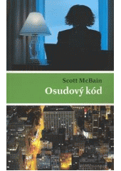 kniha Osudový kód napínavý thriller o spiknutí, Olympia 2007