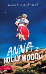 kniha Anna z Hollywoodu, Motto 2020