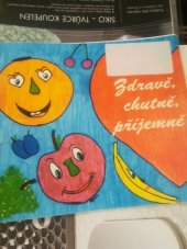 kniha Zdravě, chutně, příjemně, Státní zdravotní ústav 2001