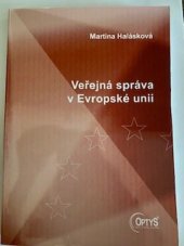 kniha Veřejná správa v Evropské unii, Optys 2009