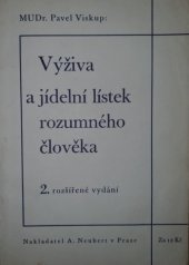 kniha Výživa a jídelní lístek rozumného člověka, Alois Neubert 1934