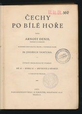 kniha Čechy po Bílé hoře. Díl II. Kniha II., - Revoluce a reakce, Šolc a Šimáček 1931