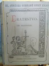 kniha Bratrstvo III, - Žebráci - Tři rhapsodie., J. Otto 1909