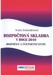 kniha Rozpočtová skladba v roce 2010 rozpočet a účetnictví státu, Acha obec účtuje 