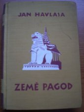 kniha Za opiem kolem světa. Sv. 1, - Země pagod : - cesta do Burmy a po Burmě, Pokrok 1932