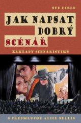 kniha Jak napsat dobrý scénář základy scenáristiky, Rybka Publishers 2007