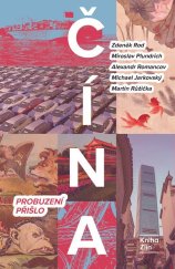 kniha Čína: Probuzení přišlo, Kniha Zlín 2026