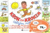 kniha Krok za krokem celým rokem, Fragment 2008