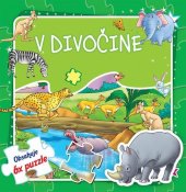 kniha V divočine Obsahuje 6x puzzle, Foni book 2019