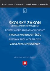 kniha Školský zákon s komentárom, Poradca 2022