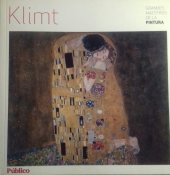 kniha Klimt Grandes maestros de la pintura, Editorial Sol 90, S.L. 2008