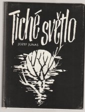 kniha Tiché světlo, Road 1991