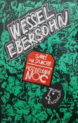 kniha Smrť na samotě Rozdelená noc, Slovenský spisovateľ 1990