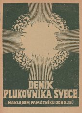 kniha Deník plukovníka Švece, Památník odboje 1923