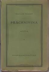 kniha Práchnivina román, Neumannová 1920