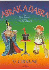 kniha Abrak a Dabra v cirkuse. 1, Aventinum 1998