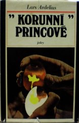 kniha Korunní princové, Svoboda 1978