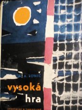 kniha Vysoká hra, Sportovní a turistické nakladatelství 1961