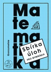 kniha Sbírka úloh z matematiky pro gymnázia. Goniometrie, Prometheus 1997