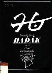 kniha Haďák, aneb, Osud karikaturisty v Čechách, Mladá fronta 1993
