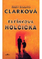 kniha Tatínkova holčička, Alpress 2012