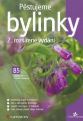 kniha Pěstujeme bylinky, Grada 2007