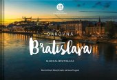 kniha Čarovná Bratislava Magical Bratislava, CBS 2021