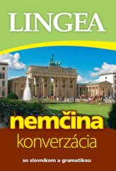 kniha Nemčina konverzácia so slovníkom a gramatikou, Lingea 2025