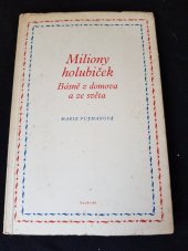 kniha Miliony holubiček Verše z domova a ze světa, Svoboda 1951