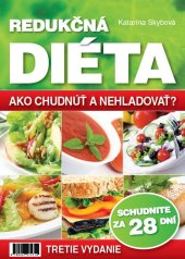 kniha Redukčná diéta Ako chudnúť a nehladovať?, Plat4M 2012
