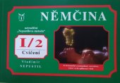 kniha Němčina - intenzivní kurz CVIČENÍ I/2, s.n. 2000