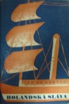 kniha Holandská sláva, Fr. Borový 1947