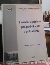 kniha Finanční účetnictví pro podnikatele v příkladech, Oeconomica 2007