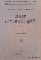 kniha Základy devatenáctého století. Dílu 1. část 1, Ant. Hajn 1909