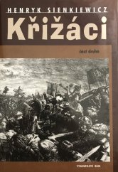 kniha Křižáci II., Blok 2008