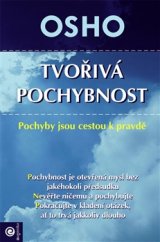 kniha Tvořivá pochybnost Pochyby jsou cestou k pravdě, Eugenika 2016