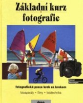 kniha Základní kurz fotografie, Dona 1994