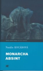 kniha Monarcha Absint, Mladá fronta 2003
