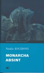 kniha Monarcha Absint, Mladá fronta 2003